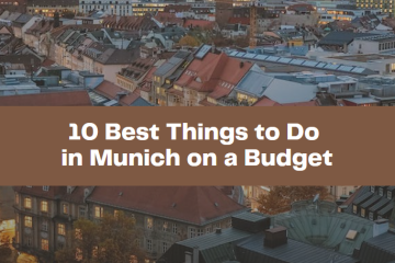 Know all about where to go and what to do while visiting the iconic city of Munich in Germany when low on budget. Read on here.
