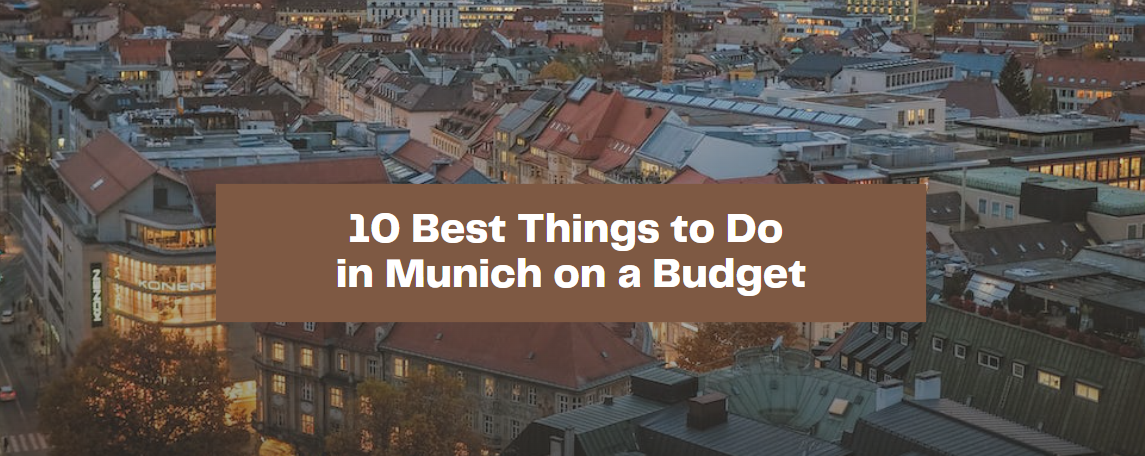 Know all about where to go and what to do while visiting the iconic city of Munich in Germany when low on budget. Read on here.