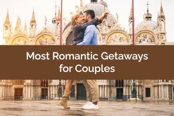 Most Romantic Getaways